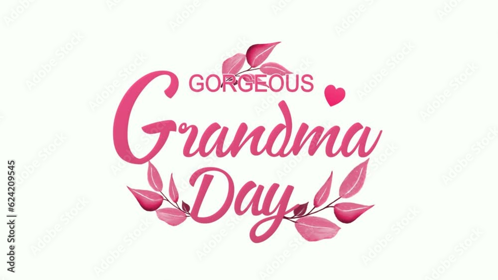 National Grandma Day Animation with Leaf and Love Ornaments