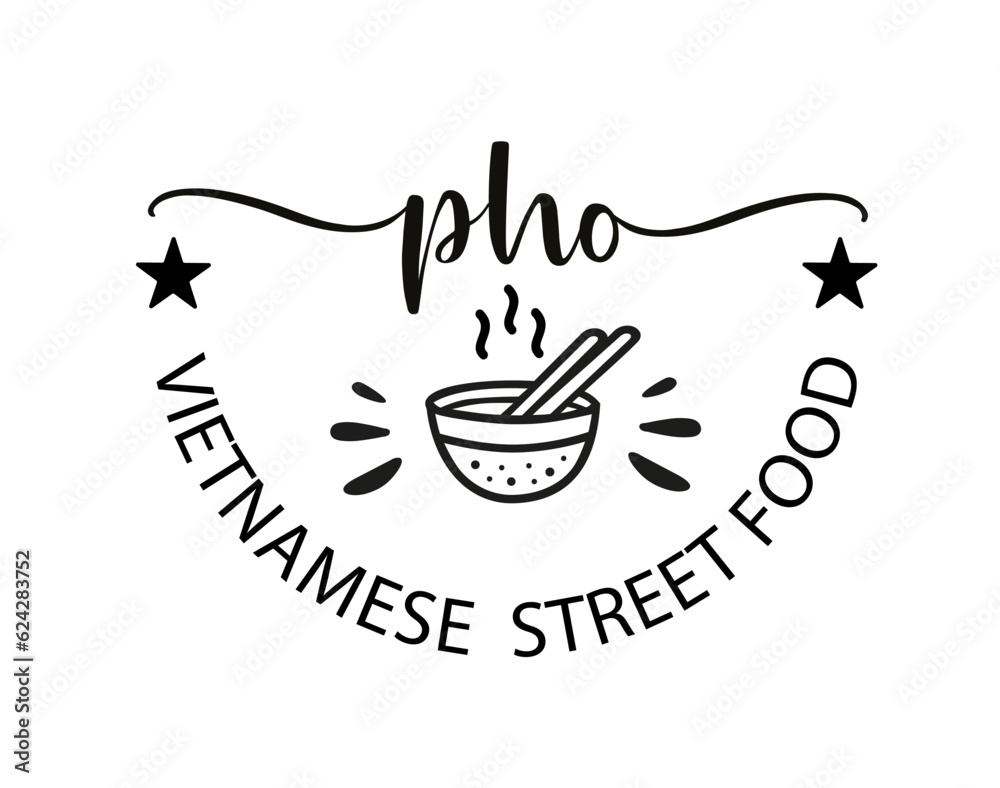 Pho. Vector bowl logo. Design for poster, flyer, banner, menu cafe. Hand drawn calligraphy text. Typography pho soup logo icon. Signboard food icon pho noodle. Vietnamese kitchen street food. Pho. Vector bowl logo. Design for poster, flyer, banner, menu cafe. Hand drawn calligraphy text. Typography pho soup logo icon. Signboard food icon pho noodle. Vietnamese kitchen street food.
