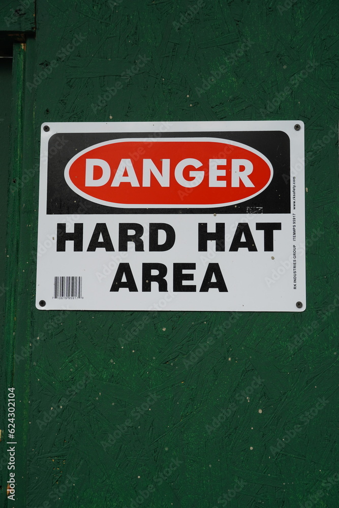 danger hard hat area do not enter sign danger hard hat area do not enter sign