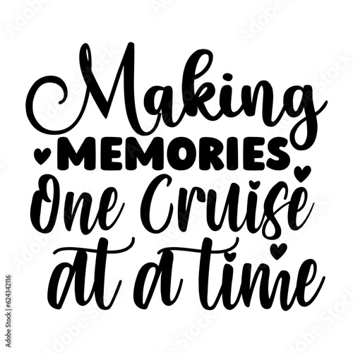Making Memories One Cruise at a Time