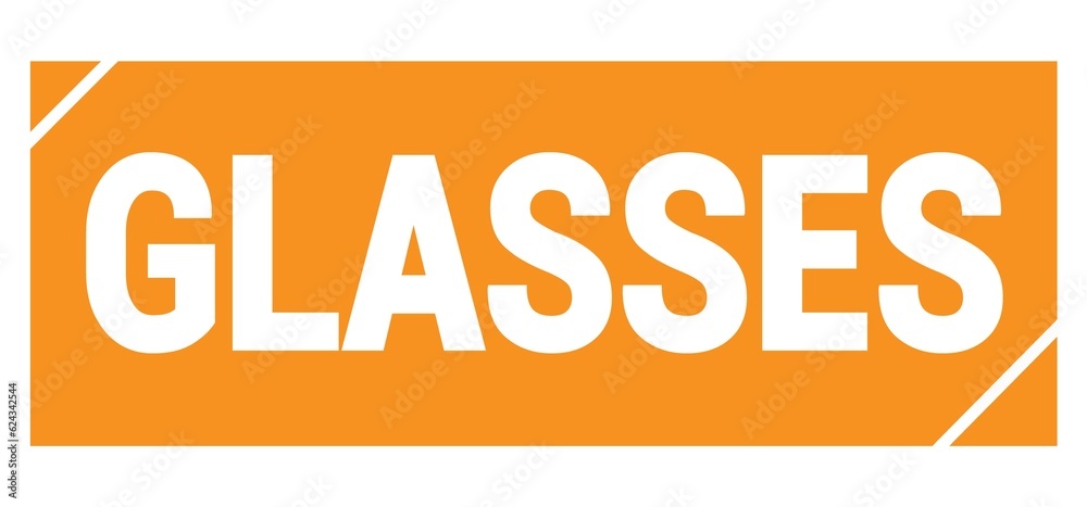 GLASSES text written on orange stamp sign. GLASSES text written on orange stamp sign.