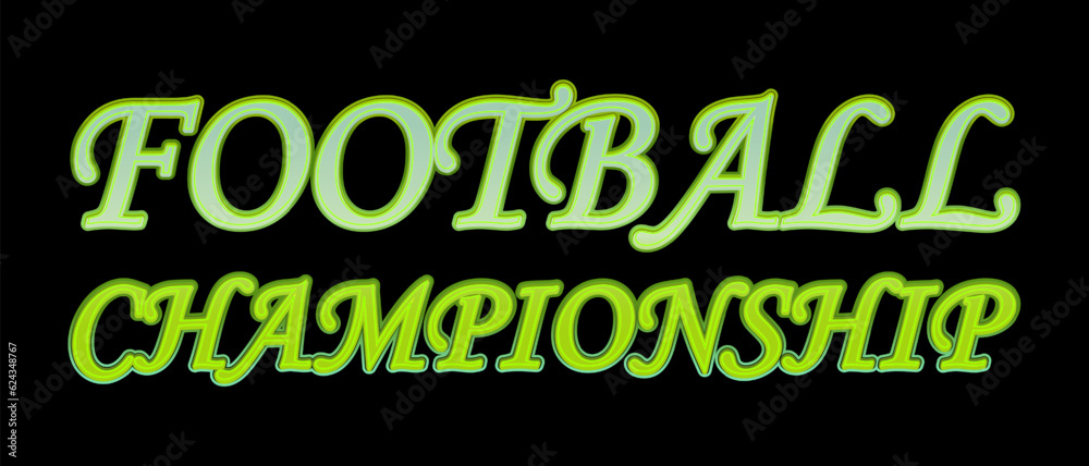 Football championship 3d text, Indian celebration. Hand lettering, sport event. Handwritten inscription with volumetric effect on a black background. Football championship 3d text, Indian celebration. Hand lettering, sport event. Handwritten inscription with volumetric effect on a black background.