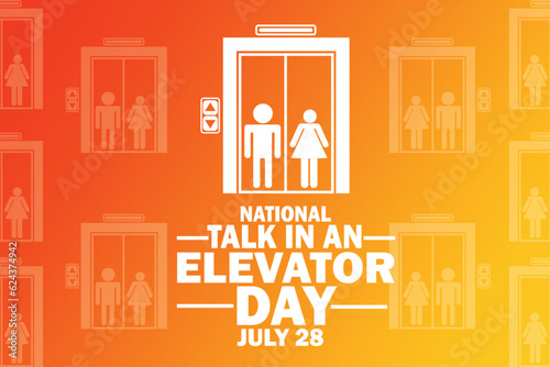 National Talk In An Elevator Day Vector illustration. July 28. Holiday concept. Template for background, banner, card, poster with text inscription.