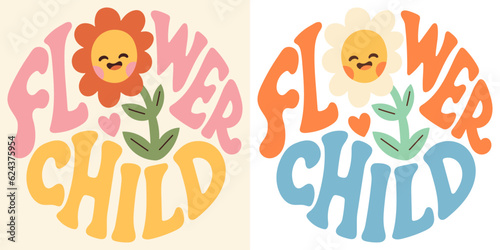 Groovy lettering Flower child. Retro slogan in round shape. Trendy groovy print design for posters, cards, tshirt.