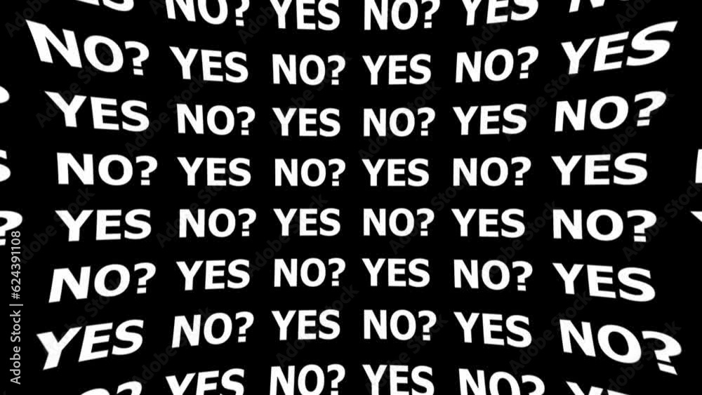 Yes, no and word text on black background for decision, opinion and choice in a row. Question, answer and illustration of letters, words and pattern for communication, response and vote or voice Yes, no and word text on black background for decision, opinion and choice in a row. Question, answer and illustration of letters, words and pattern for communication, response and vote or voice