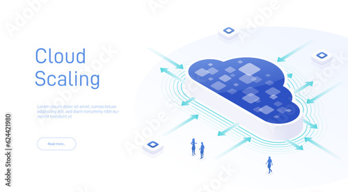 Cloud Scaling Solution concept. Cloud computing technology is easy handles growing and decreasing demand in usage. Isometric 3D cloud and arrows to maximize or minimize Cloud sizing.