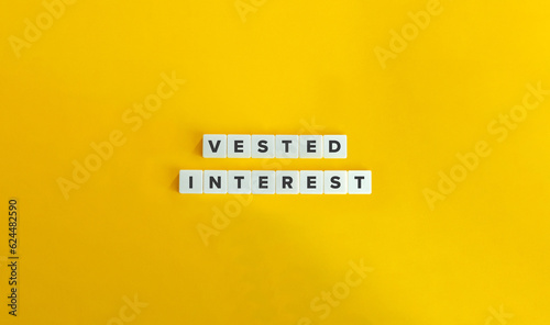 Vested Interest Term and Concept.
