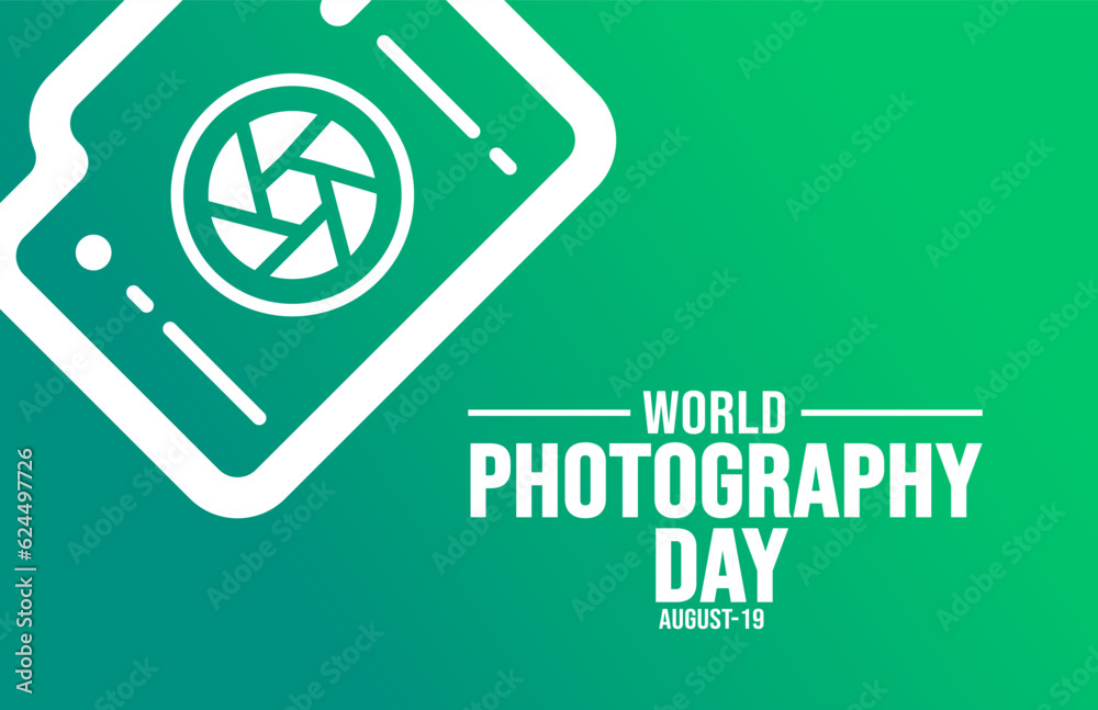 World Photography Day background template. Holiday concept. background, banner, placard, card, and poster design template with text inscription and standard color. vector illustration. World Photography Day background template. Holiday concept. background, banner, placard, card, and poster design template with text inscription and standard color. vector illustration.
