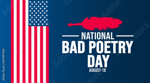 Bad Poetry Day background template. Holiday concept. background, banner, placard, card, and poster design template with text inscription and standard color. vector illustration.