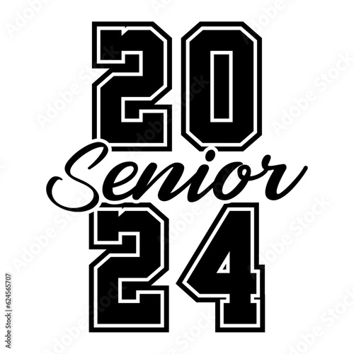 Senior Class greeting, invitation card. Text for graduation design, congratulation event, T-shirt, party, high school or college graduate. Senior 2024 CLASS of 2024 Graduation SVG