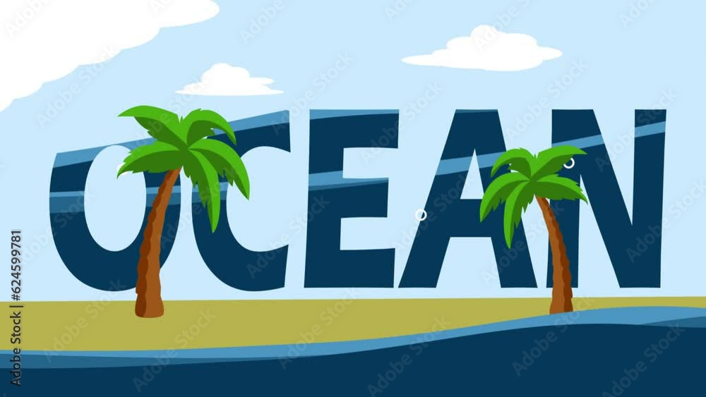 A word OCEAN filled with sea water on a beach with palm trees and wavy sea water animation, 2d animation, animation background, 4k