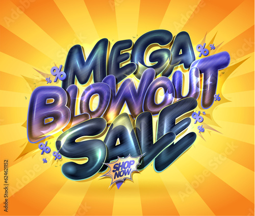 Mega blowout sale poster with glossy style 3D letters