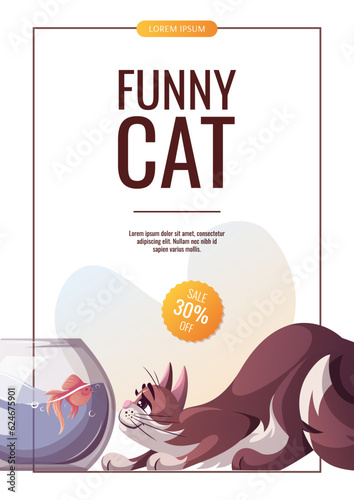 Flyer design with funny cat and aquarium fish. Pet, kitty, domestic life, animal, veterinary concept. A4 Vector illustration for banner, advertising, promo, sale.