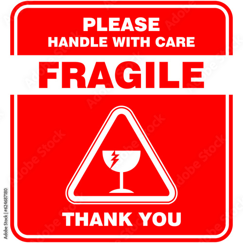 Fragile, Please handle with care, sticker vector