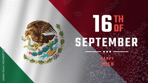Independence day celebration animation of mexico, text 16th september with waving mexico flag background. can be used for news, advertisements, banners, holiday anniversaries.