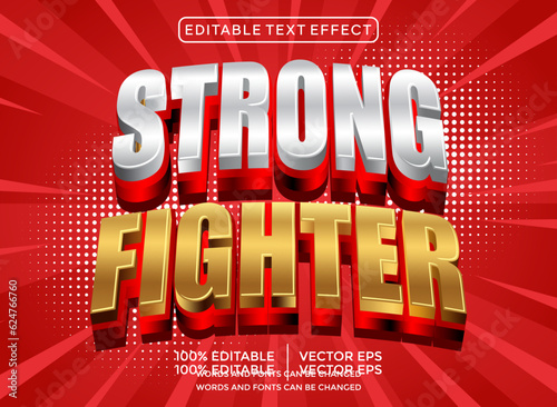 Strong fighter 3D editable text effect