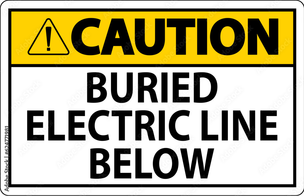 Caution Sign Buried Electric Line Below On White Background
