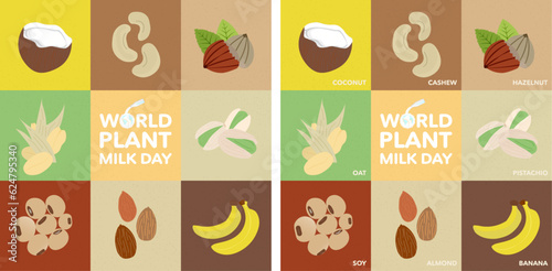 World Plant Milk Day Greeting Card, with and without names. Icons of coconut, cashew, hazelnut, oats, pistachio, soy, almond, banana. Celebrated on August 22. Vector Art. EPS 10.