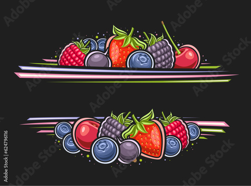 Vector border for Berries with copy space for ad text, decorative sign board with illustration of ripe sweet strawberry, sour cherry berry, whole blackberries, many assorted berries on dark background