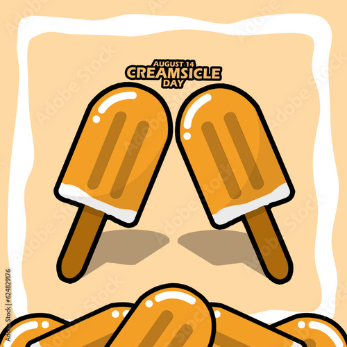 Two delicious Creamsicle popsicles, with bold text in frame on light orange background to National Creamsicle Day on August 14