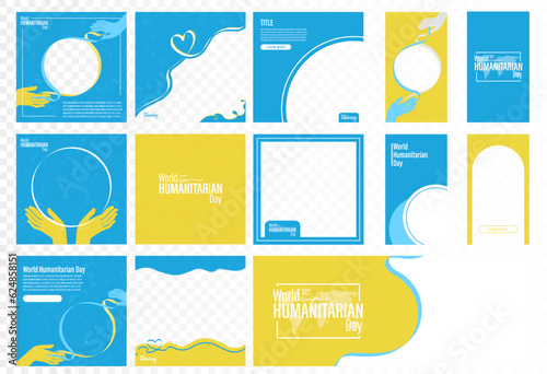 Set of World Humanitarian Day Social Media Templates.  Vector Illustration. EPS.