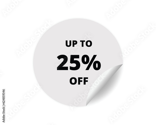 Wallpaper Mural 25 % off round sticker sign. 25 % off circle sticker banner, badge symbol vector illustration Torontodigital.ca