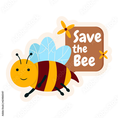 Save The Bee Sticker. Vector Illustration