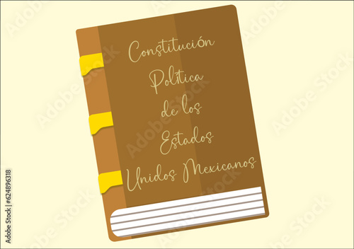 Drawing of a book, which is the representation of the Political Constitution of the United Mexican States or Mexico, book cover