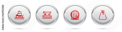 Set line Ship, Boat with oars, Wooden barrel and Pirate sack. Silver circle button. Vector