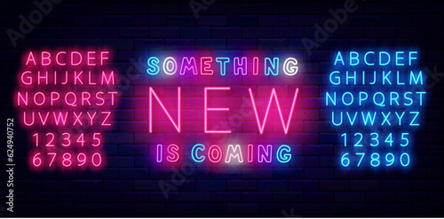 Something new is coming neon label. Glowing sign on brick wall. Great information. Vector stock illustration