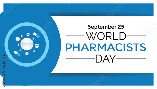 World Pharmacists day is observed every year on 25 September. banner, poster, card, background design.