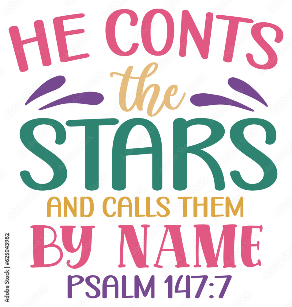 Obraz premium He cont the stars and calls them by name