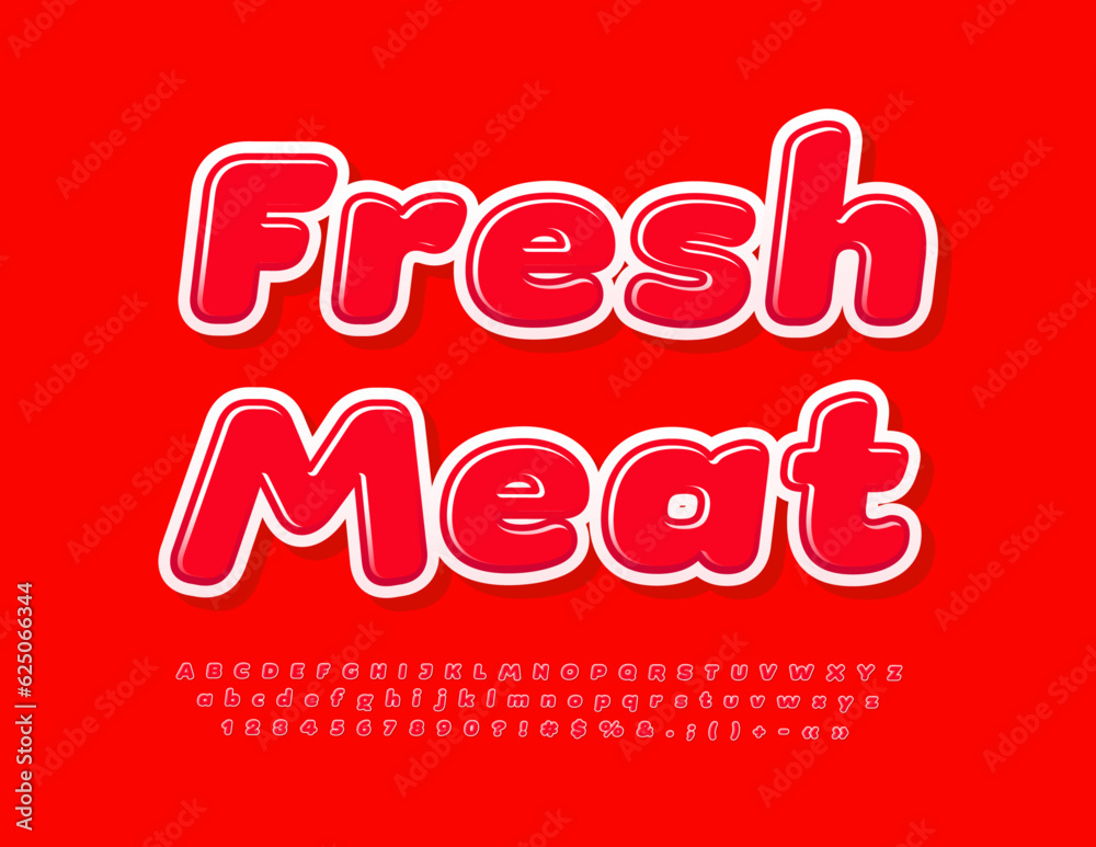 Vector bright poster Fresh Meat. Bold Red Font. Glossy Alphabet Letters, Numbers and Symbols set Vector bright poster Fresh Meat. Bold Red Font. Glossy Alphabet Letters, Numbers and Symbols set
