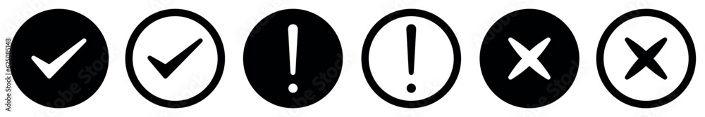 Vector set of round check mark, exclamation signs, X mark icons. Cross, check mark and exclamation mark. Business concept, yes, no, problem. Checkbox, checklist. Vector eps 10. Vector set of round check mark, exclamation signs, X mark icons. Cross, check mark and exclamation mark. Business concept, yes, no, problem. Checkbox, checklist. Vector eps 10.