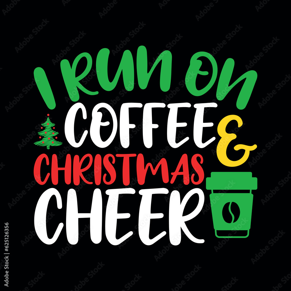 I run on Coffee cheer SVG, Coffee SVG, Coffee Vector, christmas, christmas svg, merry christmas, xmas, santa claus, christmas season, christmas vacation, christmas 2023 I run on Coffee cheer SVG, Coffee SVG, Coffee Vector, christmas, christmas svg, merry christmas, xmas, santa claus, christmas season, christmas vacation, christmas 2023