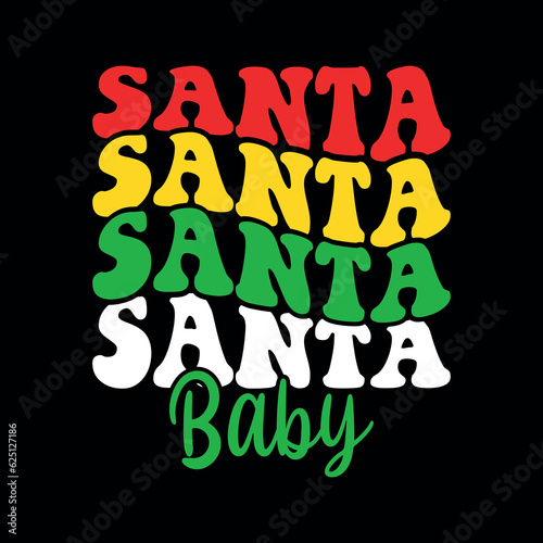 Santa Baby SVG Design, christmas, christmas svg, merry christmas, xmas, santa claus, christmas season, christmas vacation, christmas 2023