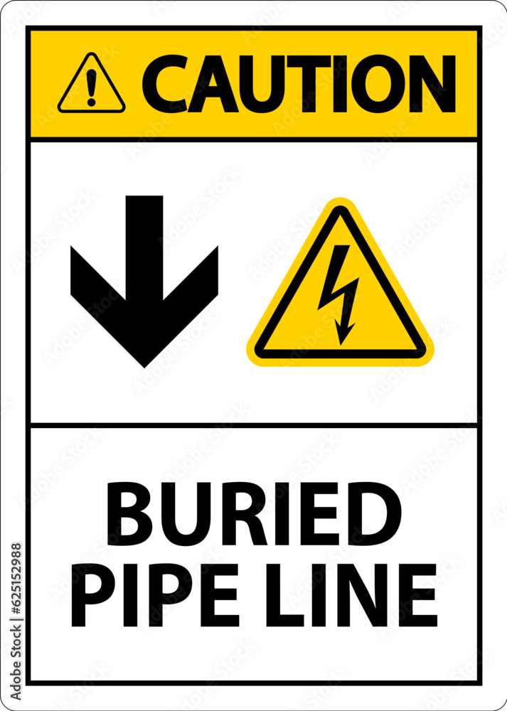 Caution Sign Buried Pipe Line With Down Arrow and Electric Shock Symbol Caution Sign Buried Pipe Line With Down Arrow and Electric Shock Symbol