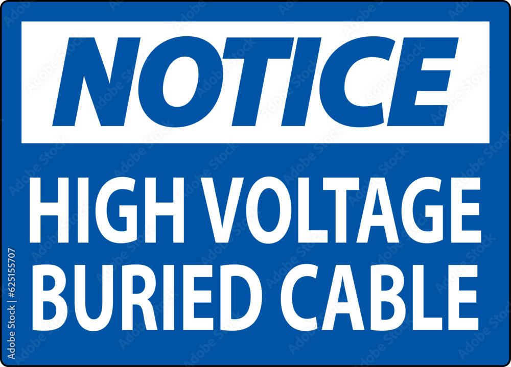 Notice Sign High Voltage Buried Cable On White Background
