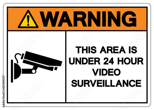 Warning This Area Is Under 24 Hour Video Surveillance Symbol Sign, Vector Illustration, Isolate On White Background Label. EPS10