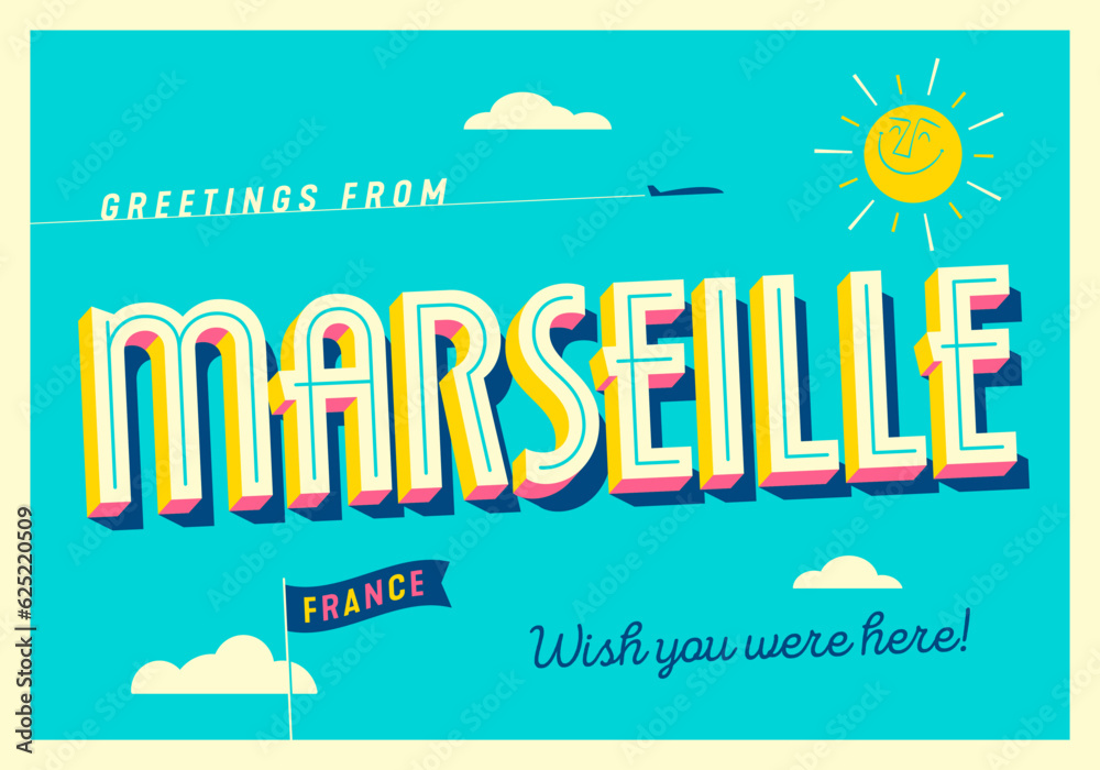 Greetings from Marseille, France - The French Riviera - Touristic Postcard.