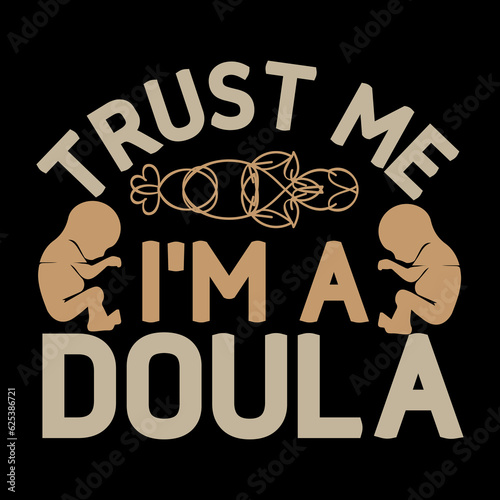 Doula T-shirt Design, Doula svg Design,