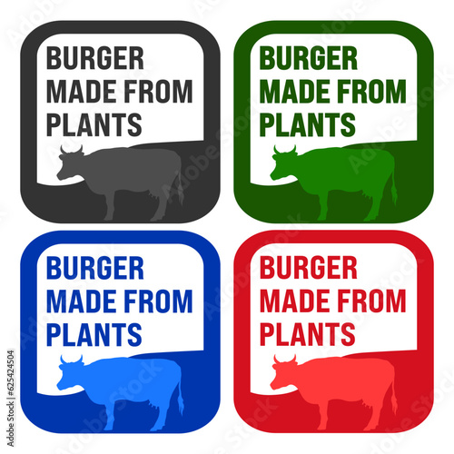 Burger made from plants. Lab-grown meat. Cruelty-free, safe, healthy. Environmentally friendly.Beef made from plants. Meat-free  Cultured meat badge logo. Can be used business companies for eco.