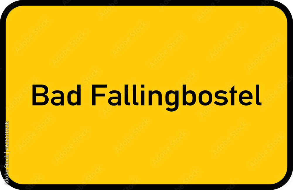 City sign of Bad Fallingbostel - Ortsschild von Bad Fallingbostel City sign of Bad Fallingbostel - Ortsschild von Bad Fallingbostel
