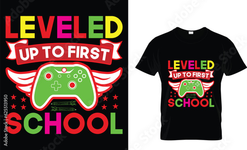 leveled up to first school t-shirt