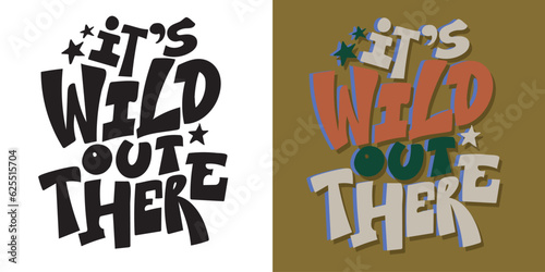 Funny hand drawn lettering quote. Cool phrase for print and poster design. Inspirational  slogan. Greeting card template. T-shirt design, mug print, tee design. Vector