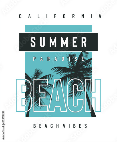 Summer Paradise California beach Vibes illustration typography vector graphic design for using all types of mens boys girls kids ladies fashion t shirt print design 