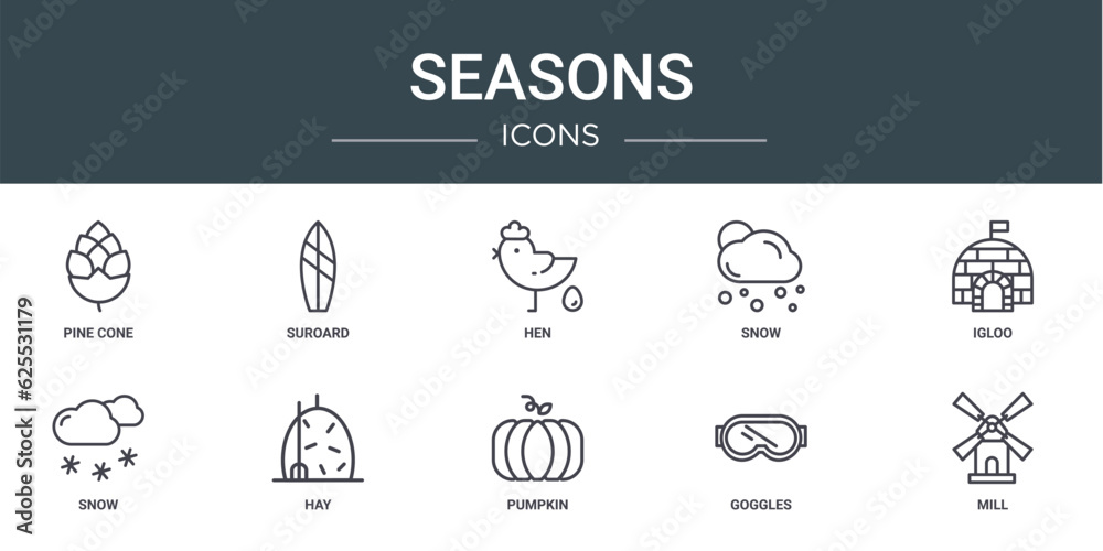 set of 10 outline web seasons icons such as pine cone, suroard, hen, snow, igloo, snow, hay vector icons for report, presentation, diagram, web design, mobile app