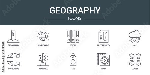set of 10 outline web geography icons such as geography, worldwide, folder, test results, hail, worldwide, windmill vector icons for report, presentation, diagram, web design, mobile app