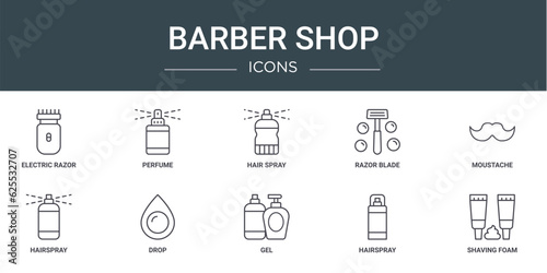 set of 10 outline web barber shop icons such as electric razor, perfume, hair spray, razor blade, moustache, hairspray, drop vector icons for report, presentation, diagram, web design, mobile app