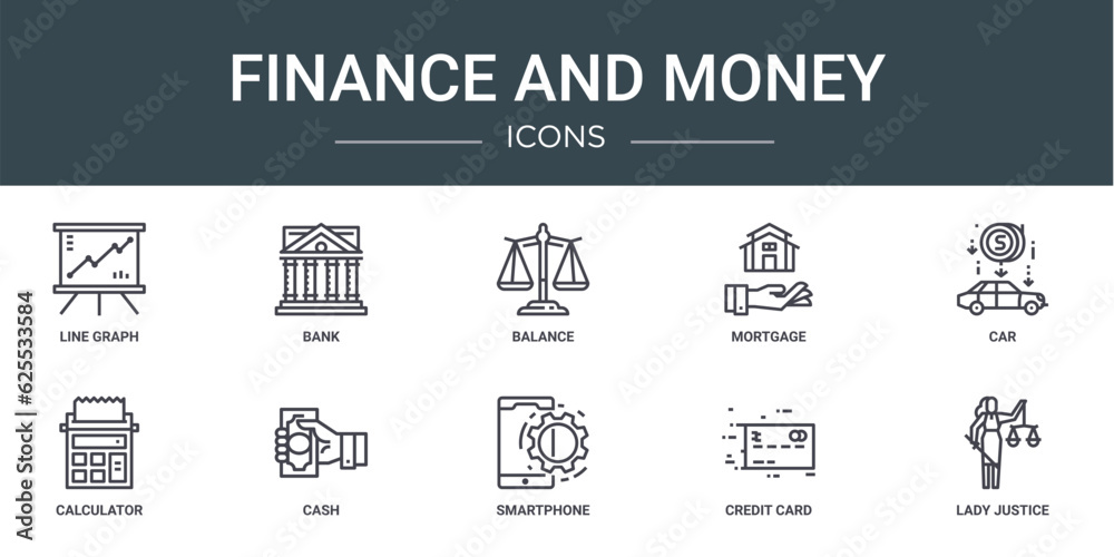 set of 10 outline web finance and money icons such as line graph, bank, balance, mortgage, car, calculator, cash vector icons for report, presentation, diagram, web design, mobile app